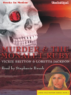 cover image of Murder and the Monalet Ruby